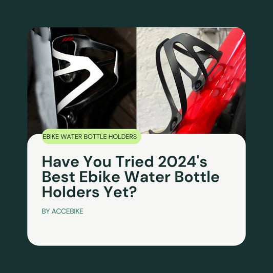 Have You Tried 2024's Best Ebike Water Bottle Holders Yet?