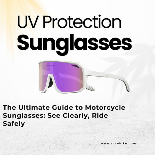 The Ultimate Guide to Motorcycle Sunglasses: See Clearly, Ride Safely