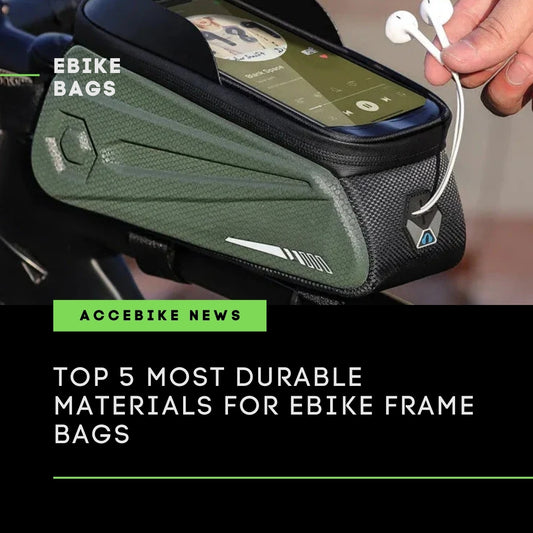 Top 5 Most Durable Materials for Ebike Frame Bags