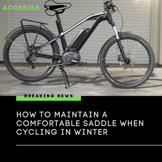 How to Maintain a Comfortable Saddle When Cycling in Winter